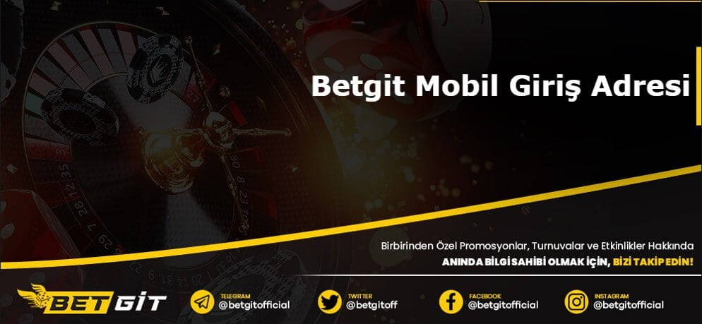 Betgit Mobil Giriş Adresi