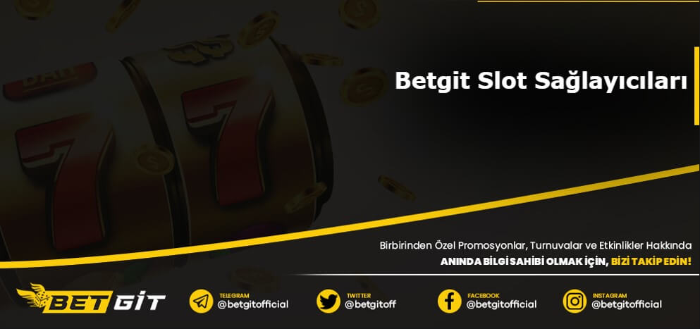 Betgit Slot Sağlayıcıları